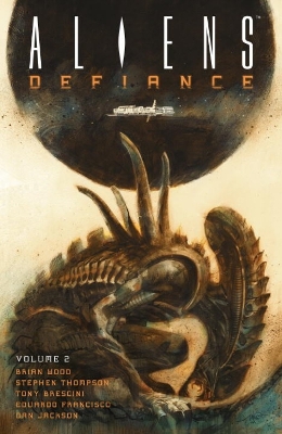 Aliens: Defiance Volume 2 book