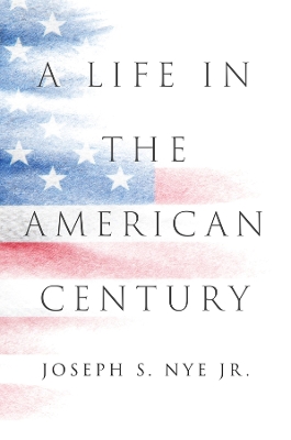 A Life in the American Century book