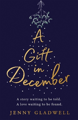 A Gift in December: An utterly romantic feel-good winter read book