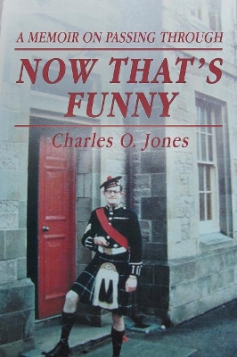 Now That'S Funny: A Memoir on Passing Through book