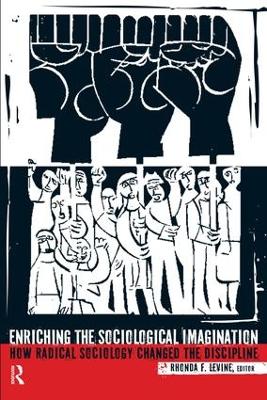 Enriching the Sociological Imagination by Rhonda F. Levine