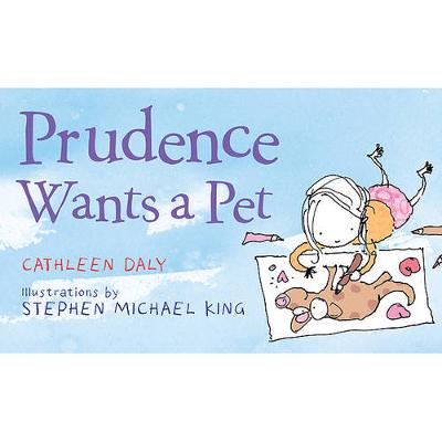 Prudence Wants a Pet by Cathleen Daly