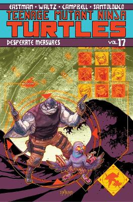 Teenage Mutant Ninja Turtles, Vol. 17 book