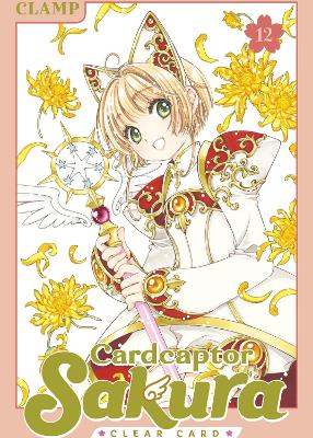 Cardcaptor Sakura: Clear Card 12 book