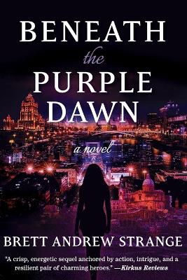 Beneath the Purple Dawn book