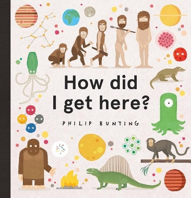 How Did I Get Here? by Philip Bunting
