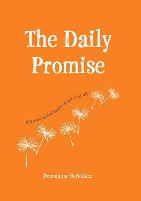 The Daily Promise by Domonique Bertolucci