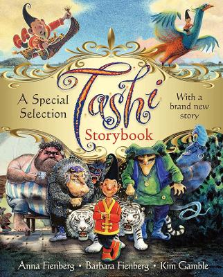 Tashi Storybook by Kim Gamble