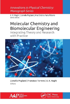 Molecular Chemistry and Biomolecular Engineering: Integrating Theory and Research with Practice book