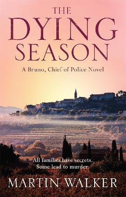 The Dying Season by Martin Walker