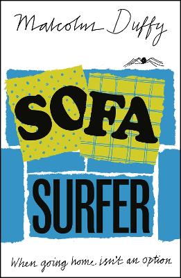 Sofa Surfer by Malcolm Duffy