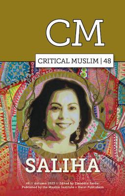 Critical Muslim 48: Saliha book