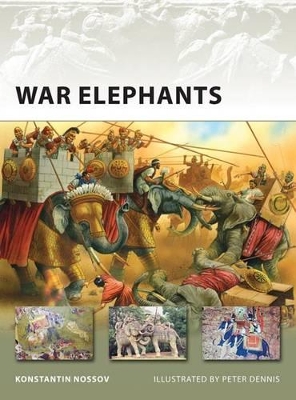 War Elephants by Konstantin Nossov