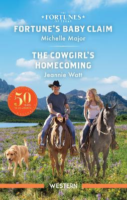 Fortune's Baby Claim/The Cowgirl's Homecoming book