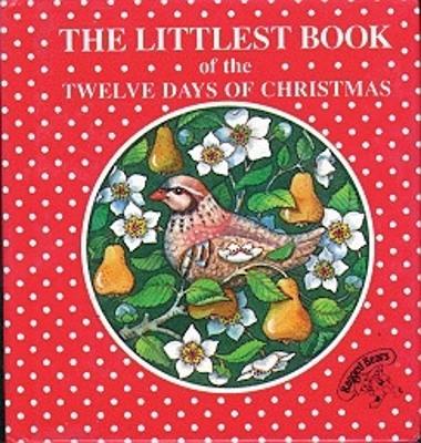 Littlest Book of the Twelve Days of Christmas book