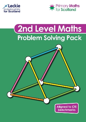 Second Level Problem Solving Pack: For Curriculum for Excellence Primary Maths (Primary Maths for Scotland) book