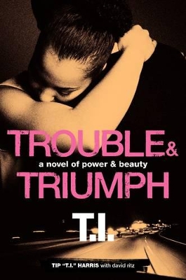 Trouble & Triumph book