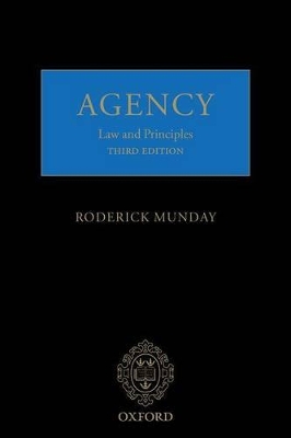 Agency: Law and Principles by Roderick Munday