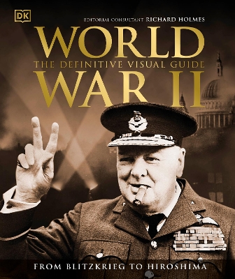World War II The Definitive Visual Guide book