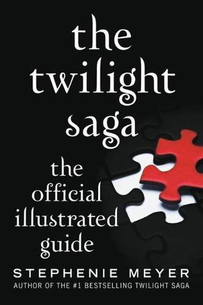 The Twilight Saga: The Official Illustrated Guide book