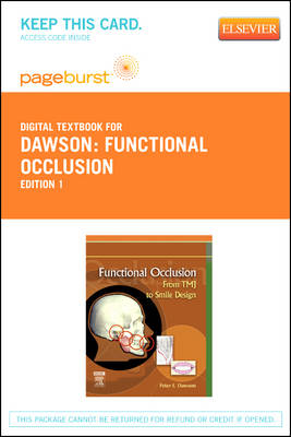 Functional Occlusion - Elsevier eBook on Vitalsource (Retail Access Card): Functional Occlusion - Elsevier eBook on Vitalsource (Retail Access Card) by Peter E. Dawson