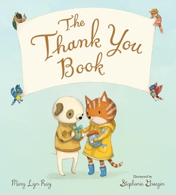 The Thank You Book (Padded Board Book) book