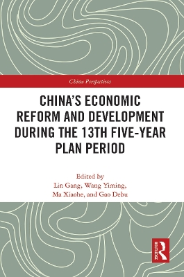 China’s Economic Reform and Development during the 13th Five-Year Plan Period by Gang Lin