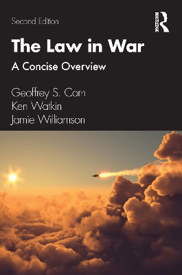 The Law in War: A Concise Overview book