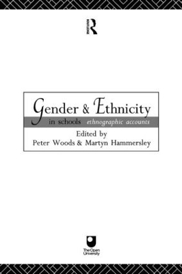 Gender and Ethnicity in Schools by Martyn Hammersley