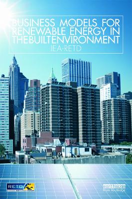 Business Models for Renewable Energy in the Built Environment by Routledge