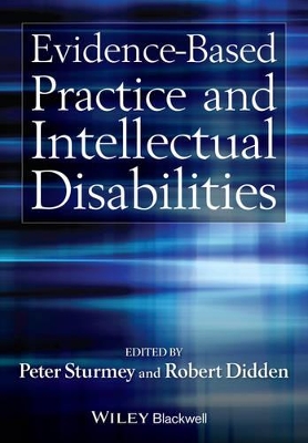 Evidence-Based Practice and Intellectual Disabilities book