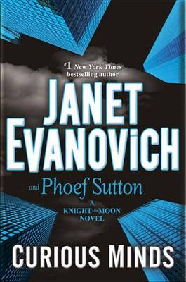 Curious Minds by Janet Evanovich