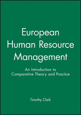 European Human Resource Management by Timothy Clark