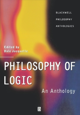 Philosophy of Logic by Dale Jacquette