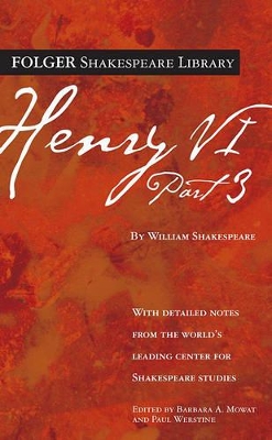 Henry VI Part 3 by William Shakespeare