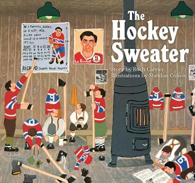 The The Hockey Sweater by Roch Carrier
