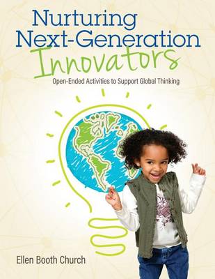 Nurturing Next-Generation Innovators book