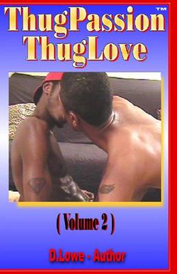 Thug Passion - Thug Love (Volume 2) book