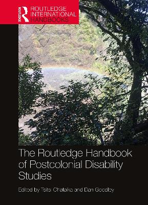 The Routledge Handbook of Postcolonial Disability Studies book