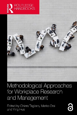 Methodological Approaches for Workplace Research and Management by Chiara Tagliaro