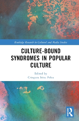 Culture-Bound Syndromes in Popular Culture book