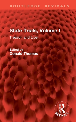 State Trials, Volume I: Treason and Libel book