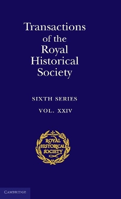 Transactions of the Royal Historical Society: Volume 24 book