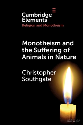 Monotheism and the Suffering of Animals in Nature book