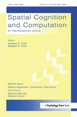 Spatial Vagueness, Uncertainty, Granularity book