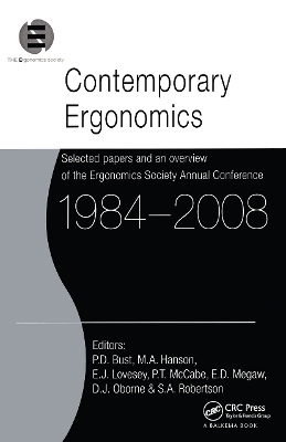 Contemporary Ergonomics 1984-2008: Selected papers and an overview of the Ergonomics Society Annual Conference book