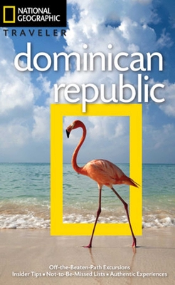 NG Traveler: Dominican Republic, 3rd Edition book