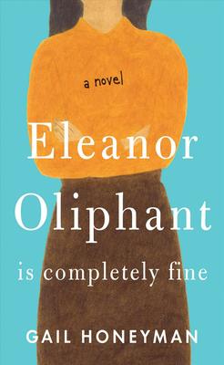 Eleanor Oliphant Is Completely Fine book