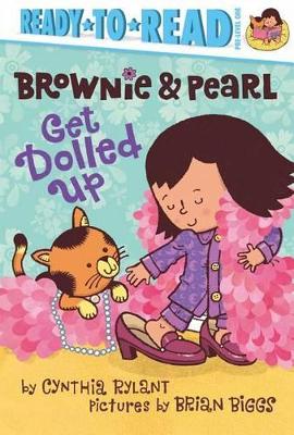 Brownie & Pearl Get Dolled Up book