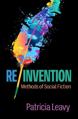 Re/Invention: Methods of Social Fiction book